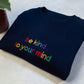 Be kind to your mind embroidered Crewneck